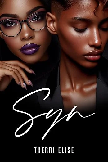 SYN by Therri Elise - A dark erotic novel exploring obsession and power